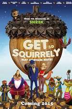 Watch Get Squirrely M4ufreemovies