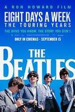 Watch The Beatles: Eight Days a Week - The Touring Years M4ufreemovies