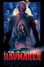 Watch Haymaker M4ufreemovies
