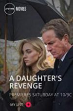 Watch A Daughter\'s Revenge M4ufreemovies