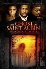 Watch The Ghost of Saint Aubin M4ufreemovies