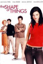 Watch The Shape of Things M4ufreemovies