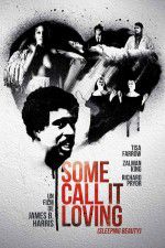 Watch Some Call It Loving M4ufreemovies