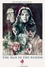Watch The Man in the Woods M4ufreemovies
