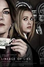 Watch Lineage of Lies M4ufreemovies