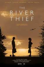 Watch The River Thief M4ufreemovies