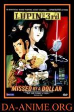 Watch Rupan Sansei $1 Money Wars M4ufreemovies