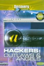Watch Discovery Channel Hackers Outlaws And Angels M4ufreemovies