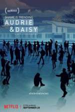 Watch Audrie & Daisy M4ufreemovies