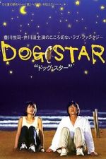 Watch Dog Star M4ufreemovies
