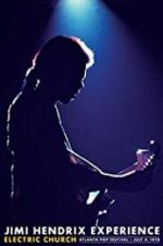Watch Jimi Hendrix Electric Church M4ufreemovies