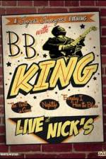 Watch B.B. King: Live at Nick's M4ufreemovies
