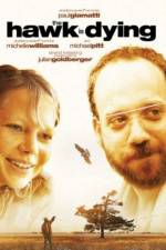 Watch The Hawk Is Dying M4ufreemovies