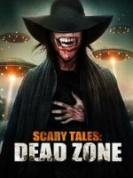 Watch Scary Tales: Dead Zone M4ufreemovies