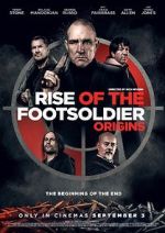 Watch Rise of the Footsoldier: Origins M4ufreemovies