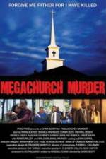 Watch Megachurch Murder M4ufreemovies