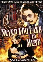Watch It\'s Never Too Late to Mend M4ufreemovies