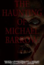 Watch The Haunting of Michael Barrow M4ufreemovies