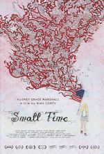 Watch Small Time M4ufreemovies