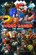 Watch Video Games: The Movie M4ufreemovies