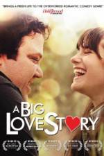 Watch A Big Love Story M4ufreemovies