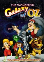 Watch The Wonderful Galaxy of Oz M4ufreemovies