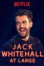 Watch Jack Whitehall: At Large M4ufreemovies