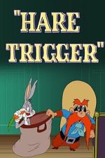 Watch Hare Trigger (Short 1945) M4ufreemovies
