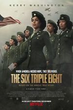 Watch The Six Triple Eight M4ufreemovies