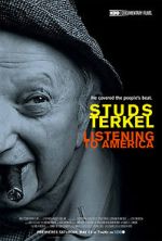 Watch Studs Terkel: Listening to America M4ufreemovies