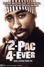 Watch 2Pac 4 Ever M4ufreemovies