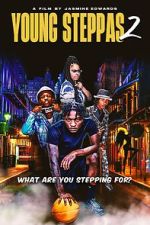 Watch Young Steppas 2 M4ufreemovies