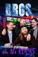 Watch BROS. On The Rocks M4ufreemovies