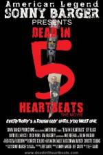 Watch Dead in 5 Heartbeats M4ufreemovies