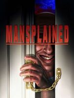 Watch Mansplained M4ufreemovies