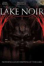 Watch Lake Noir M4ufreemovies