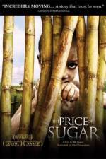 Watch The Price of Sugar M4ufreemovies
