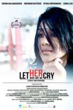 Watch Let Her Cry M4ufreemovies