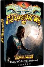 Watch My Eyes Won't Dry 3 M4ufreemovies