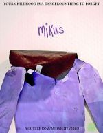 Watch Mikus (Short 2018) M4ufreemovies