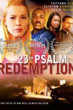 Watch 23rd Psalm: Redemption M4ufreemovies