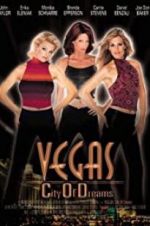 Watch Vegas, City of Dreams M4ufreemovies
