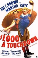 Watch $1000 a Touchdown M4ufreemovies