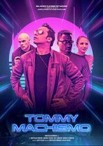 Watch Tommy Machismo M4ufreemovies