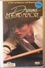Watch Dreams Beyond Memory M4ufreemovies