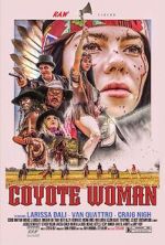 Watch Coyote Woman M4ufreemovies