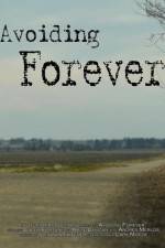 Watch Avoiding Forever M4ufreemovies
