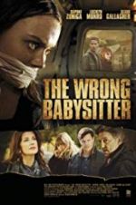 Watch The Wrong Babysitter M4ufreemovies