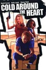 Watch Cold Around the Heart M4ufreemovies