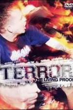 Watch Terror: The Living Proof M4ufreemovies